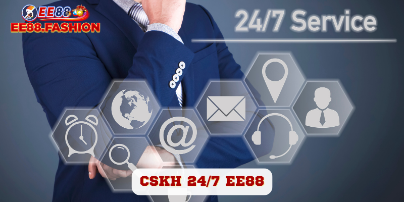 CSKH 24/7 của nhà cái EE88 - Nơi đặt lợi ích của bạn lên hàng đầu